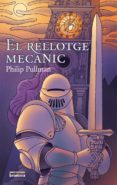 el rellotge mecanic-philip pullman-9788476607114 el rellotge mecanic-philip pullman-9788476607114