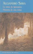 sima de iguzquiza; historia de una reina-alejandro sawa-9788477026914 sima de iguzquiza; historia de una reina-alejandro sawa-9788477026914