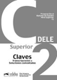 claves preparacion al diploma de español dele nivel c2-pilar alzugaray-9788477119814 claves preparacion al diploma de español dele nivel c2-pilar alzugaray-9788477119814