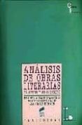 analisis de obras literarias: el autor y su contexto-ana suarez miramon-9788477384014 analisis de obras literarias: el autor y su contexto-ana suarez miramon-9788477384014