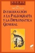 introduccion a la paleografia y la diplomatica general-angel riesco terrero-9788477386414 introduccion a la paleografia y la diplomatica general-angel riesco terrero-9788477386414