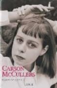 carson mccullers-josyane savigneau-9788477651314 carson mccullers josyane savigneau 9788477651314