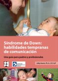 habilidades de comunicación temprana para niños con síndrome de down-libby kumin-9788478695614 habilidades de comunicación temprana para niños con síndrome de down-libby kumin-9788478695614