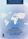 jovenes aportaciones a la investigacion linguistica (ebook)-9788478986514 jovenes aportaciones a la investigacion linguistica (ebook)-9788478986514