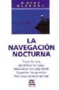 la navegacion nocturna (3ª ed.)-9788479021214 la navegacion nocturna (3ª ed.)-9788479021214