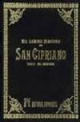libro magno de san cipriano: tesoro del hechicero-9788479100414 libro magno de san cipriano: tesoro del hechicero-9788479100414
