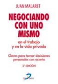 negociacion con uno mismo en el trabajo y la vida-juan malaret-9788479789114 negociacion con uno mismo en el trabajo y la vida-juan malaret-9788479789114