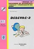 debevac 2: meditaciones. deberes de vacaciones de matematicas, lenguaje y conocimiento del medio-pedro olaya ruano-9788479865214 debevac 2: meditaciones. deberes de vacaciones de matematicas, lenguaje y conocimiento del medio-pedro olaya ruano-9788479865214