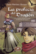 la profecia del dragon (libro primero: cronica de arendar de tyri on)-elena martinez herranz-9788482399614 la profecia del dragon (libro primero: cronica de arendar de tyri on)-elena martinez herranz-9788482399614