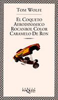 el coqueto afrodinamico rocanrol color caramelo de ron-tom wolfe-9788483105214 el coqueto afrodinamico rocanrol color caramelo de ron-tom wolfe-9788483105214
