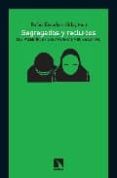 segregados y recluidos: los palestinos y las amenazas a su seguri dad-rafael escudero alday-9788483193914 segregados y recluidos: los palestinos y las amenazas a su seguri dad-rafael escudero alday-9788483193914