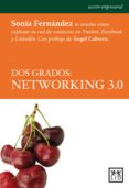 dos grados: networking 3.0 (ebook)-sonia fernandez-9788483565414 dos grados: networking 3.0 (ebook)-sonia fernandez-9788483565414