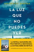 la luz que no puedes ver-anthony doerr-9788483657614 la luz que no puedes ver-anthony doerr-9788483657614