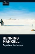 zapatos italianos-henning mankell-9788483836514 zapatos italianos-henning mankell-9788483836514