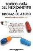 toxicologia del medicamento y drogas de abuso: manual de pregunta s tipo test-angeles mencia jos gallego-ana maria camean fernandez-9788484345114 toxicologia del medicamento y drogas de abuso: manual de pregunta s tipo test-angeles mencia jos gallego-ana maria camean fernandez-9788484345114