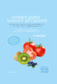 comer para vencer al cancer-paula jimenez fonseca-belen alvarez alvarez-9788484596714 comer para vencer al cancer-paula jimenez fonseca-belen alvarez alvarez-9788484596714