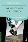 los lenguajes del deseo-enrique rojas-9788484605614 los lenguajes del deseo-enrique rojas-9788484605614