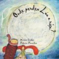¿onde perdeu lua a risa?-miriam sanchez-federico fernandez-9788484640714 ¿onde perdeu lua a risa? miriam sanchez federico fernandez 9788484640714