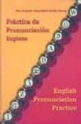 practica de pronunciacion inglesa= english pronunciation practice (2ª ed.)-9788486623814 practica de pronunciacion inglesa= english pronunciation practice (2ª ed.)-9788486623814