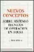 nuevos conceptos sobre sistemas tecnicos de operacion en bolsa-j. welles wilder-9788486900014 nuevos conceptos sobre sistemas tecnicos de operacion en bolsa-j. welles wilder-9788486900014