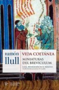 vida coetanea. miniaturas del breviculum-9788487055614 vida coetanea. miniaturas del breviculum-9788487055614