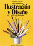 guia completa de ilustracion y diseño: tecnicas y materiales-terence dalley-9788487756214 guia completa de ilustracion y diseño: tecnicas y materiales-terence dalley-9788487756214