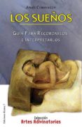 los sueños: guia para recordarlos e interpretarlos-anaïs comayagüa-9788488885814 los sueños: guia para recordarlos e interpretarlos-anaïs comayagüa-9788488885814