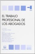 el trabajo profesional de los abogados-angel blasco pellicer-9788490048214 el trabajo profesional de los abogados-angel blasco pellicer-9788490048214