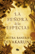la señora de las especias (ebook)-chitra banerjee divakaruni-9788490193914 la señora de las especias (ebook)-chitra banerjee divakaruni-9788490193914