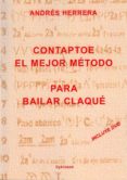 contaptoe, el mejor metodo para bailar claque-andres herrera-9788490311714 contaptoe, el mejor metodo para bailar claque-andres herrera-9788490311714
