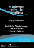 english for physiotherapy: a coursebook for spanish students (ebook)-9788490422014 english for physiotherapy: a coursebook for spanish students (ebook)-9788490422014