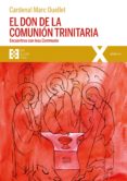 el don de la comunion trinitaria (ebook)-9788490558614 el don de la comunion trinitaria (ebook)-9788490558614