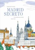 madrid secreto-esther alsina-9788490566114 madrid secreto-esther alsina-9788490566114