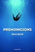premonicions-emili bayo-9788490572214 premonicions-emili bayo-9788490572214