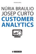 customer analytics (ebook)-nuria braulio-josep curto-9788490649114 customer analytics (ebook)-nuria braulio-josep curto-9788490649114