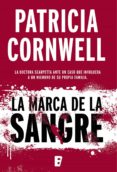 la marca de la sangre (doctora kay scarpetta 22) (ebook)-patricia cornwell-9788490695814 la marca de la sangre (doctora kay scarpetta 22) (ebook)-patricia cornwell-9788490695814
