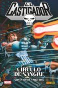 el castigador: circulo de sangre-mike zeck-steven grant-9788491672814 el castigador: circulo de sangre-mike zeck-steven grant-9788491672814