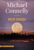 NOCHE SAGRADA (SERIE HARRY BOSCH 23)-10102199-otro-formato