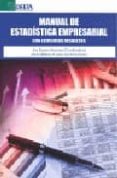 manual de estadistica empresarial (con ejercicios resueltos)-9788492453214 manual de estadistica empresarial (con ejercicios resueltos)-9788492453214