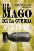 el mago de la guerra-david fisher-9788492516414 el mago de la guerra-david fisher-9788492516414