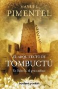 el arquitecto de tombuctu-manuel pimentel siles-9788492801114 el arquitecto de tombuctu-manuel pimentel siles-9788492801114