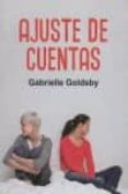 ajuste de cuentas-gabrielle goldsby-9788492813414 ajuste de cuentas-gabrielle goldsby-9788492813414