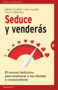 seduce y venderas-enrique de mora perez-9788492921614 seduce y venderas-enrique de mora perez-9788492921614