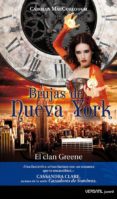 brujas de nueva york: el clan greene-carolyn maccullough-9788492929214 brujas de nueva york: el clan greene-carolyn maccullough-9788492929214