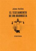 testamento de un bromista-jules vallès-9788493474614 testamento de un bromista-jules vallès-9788493474614