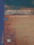 ¿riesgos naturales? i: sequias e inundaciones-jorge olcina cantos-9788493482114 ¿riesgos naturales? i: sequias e inundaciones-jorge olcina cantos-9788493482114