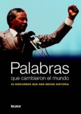 palabras que cambiaron el mundo-9788493554514 palabras que cambiaron el mundo-9788493554514