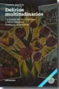 delirios multitudinarios: la mania de los tulipanes y otras famos as burbujas financieras-charles mackay-9788493641214 delirios multitudinarios: la mania de los tulipanes y otras famos as burbujas financieras-charles mackay-9788493641214