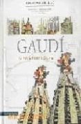 gaudi: living architecture (ingles)-isabel artigas-9788493667214 gaudi: living architecture (ingles)-isabel artigas-9788493667214