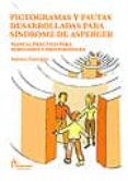 pictogramas y pautas desarrolladas para sindrome de asperger: man ual practico para familiares y profesionales-aurora garrigos hernandez-9788493755614 pictogramas y pautas desarrolladas para sindrome de asperger: man ual practico para familiares y profesionales-aurora garrigos hernandez-9788493755614